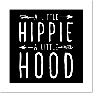 A little hippie a little hood Posters and Art